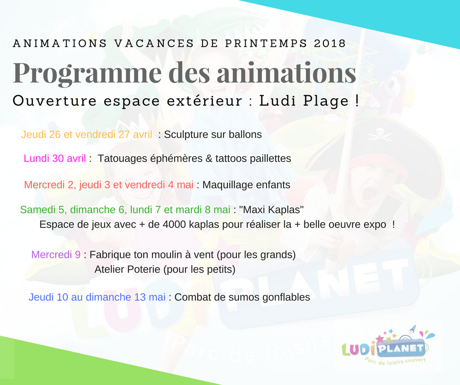 Programme des vacances de printemps à Ludi Planet